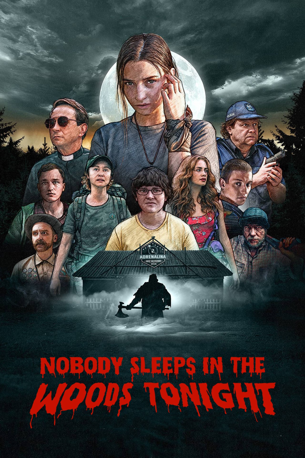 هیچکس امشب در جنگل نمی‌خوابد (Nobody Sleeps in the Woods Tonight)