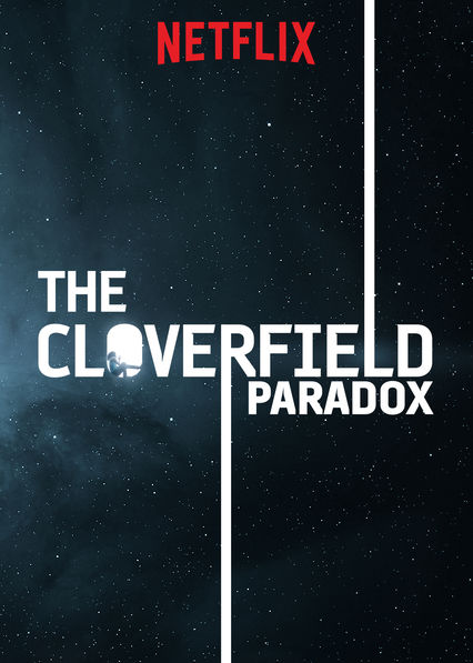 پارادوکس کلاورفیلد (The Cloverfield Paradox)