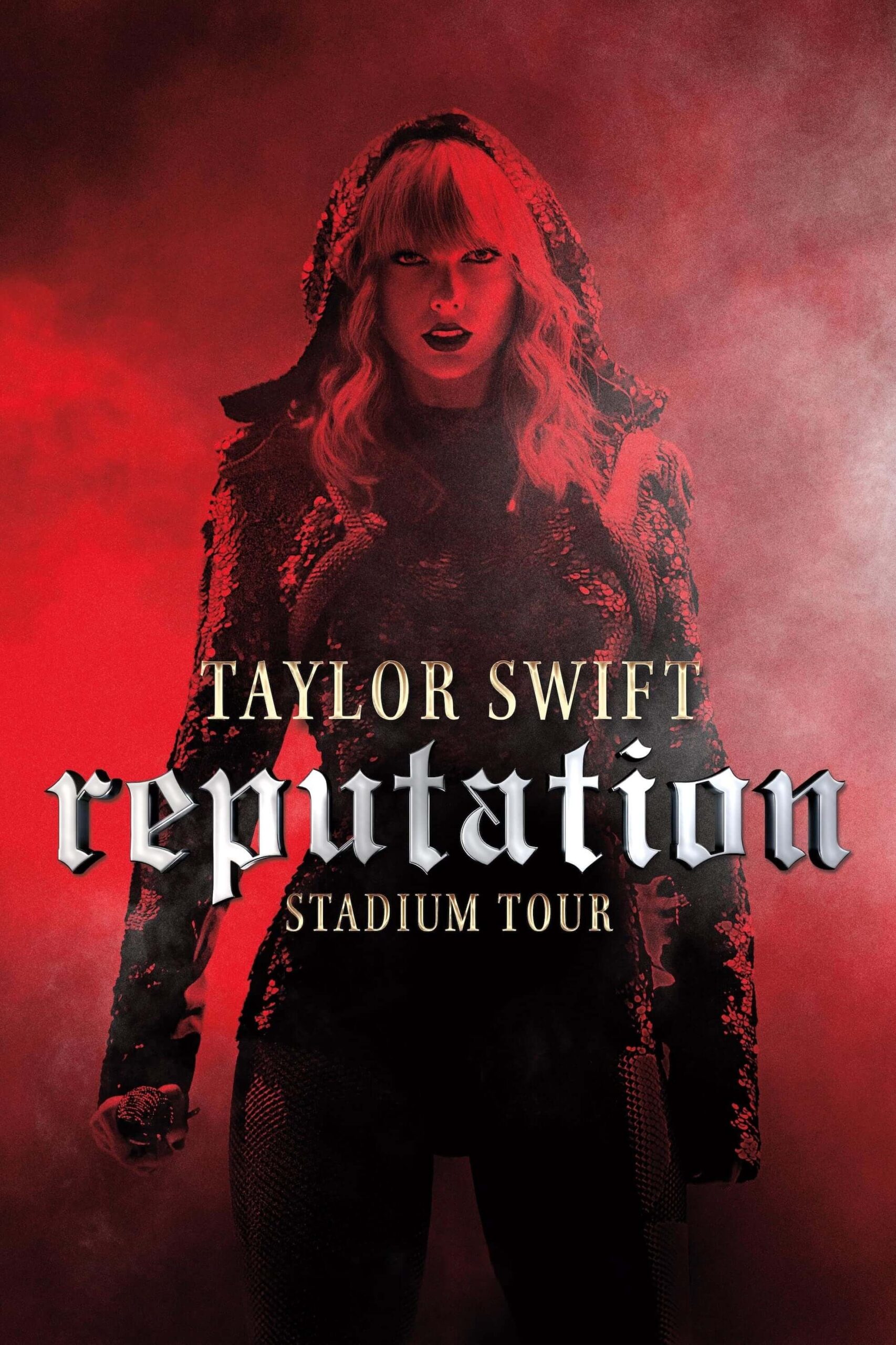 تور استادیومی اعتبار تیلور سوئیفت (Taylor Swift: Reputation Stadium Tour)