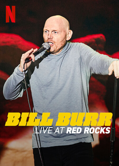 بیل بور: زنده از صخره های سرخ (Bill Burr: Live at Red Rocks)