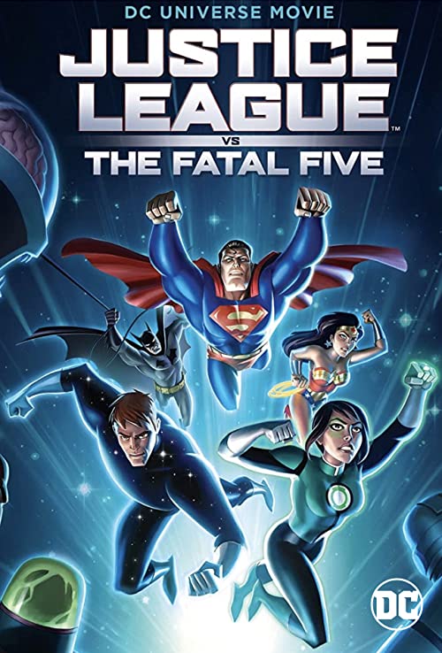 لیگ عدالت در برابر پنج کشنده (Justice League vs the Fatal Five)