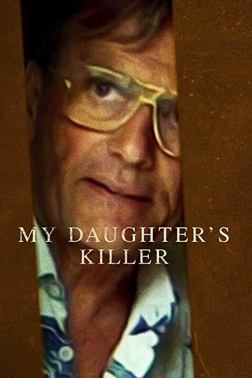 قاتل دخترم (My Daughter’s Killer)