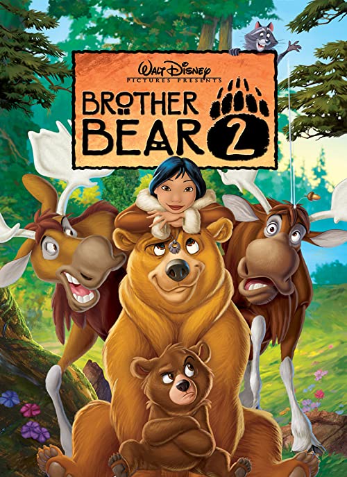 برادر خرس ۲ (Brother Bear 2)