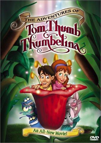 ماجراهای تام تامب و تامبلینا (The Adventures of Tom Thumb & Thumbelina)