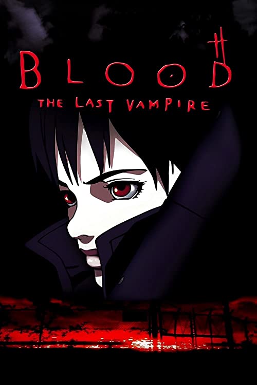 خون: آخرین خون آشام (Blood: The Last Vampire)