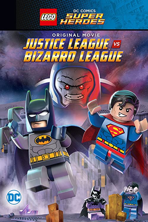 ابر قهرمان های لگو : لیگ عدالت در برابر لیگ بیزارو (Lego DC Comics Super Heroes: Justice League vs. Bizarro League)