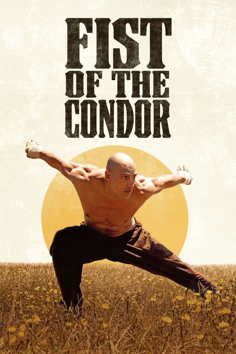 مشت کندور (The Fist of the Condor)