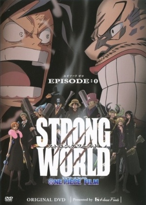 وان پیس: دنیای قدرتمند (One Piece Film: Strong World)