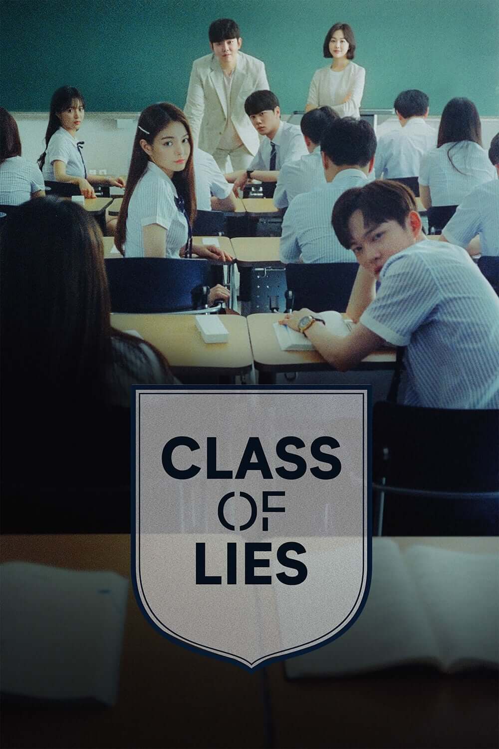 کلاس دروغ‌ها (Class of Lies)