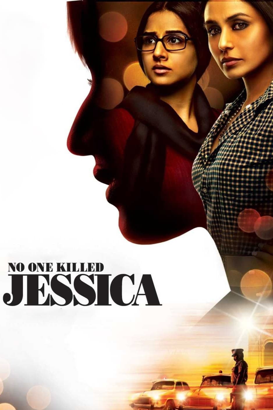 هیچ‌کس جسیکا را نکشت (No One Killed Jessica)