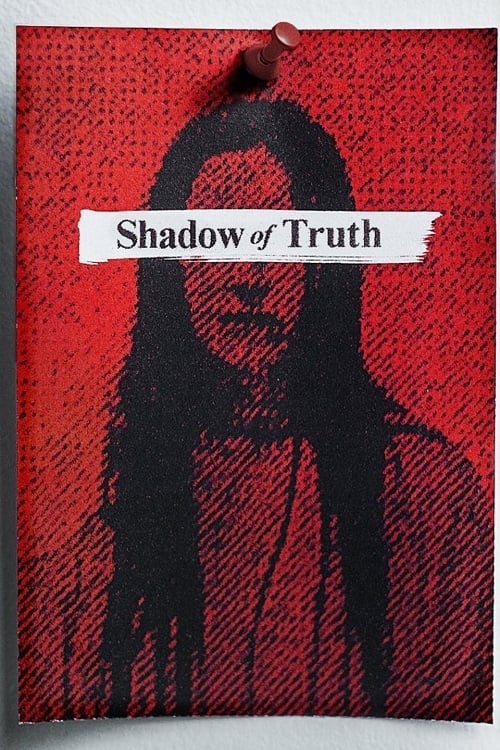 سایه حقیقت (Shadow of Truth)