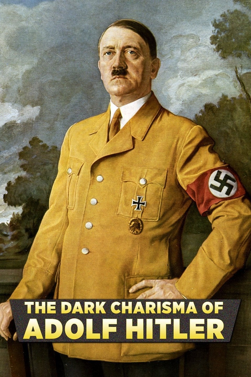 طلسم هیتلر (The Dark Charisma of Adolf Hitler)