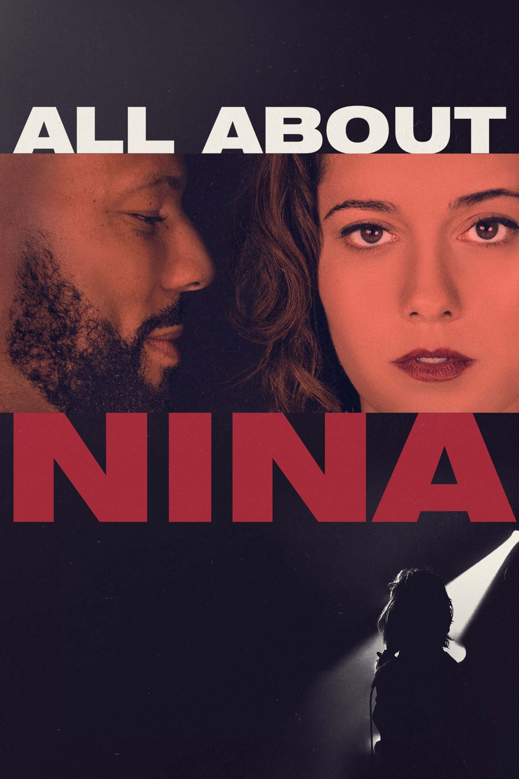 همه چیز درباره نینا (All About Nina)
